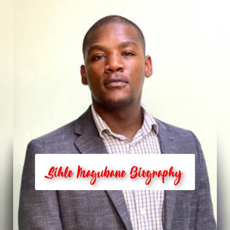Sihle Magubane Biography: Age, Career, Education, Early Life, Personal Life, Family, Achievements, Net Worth