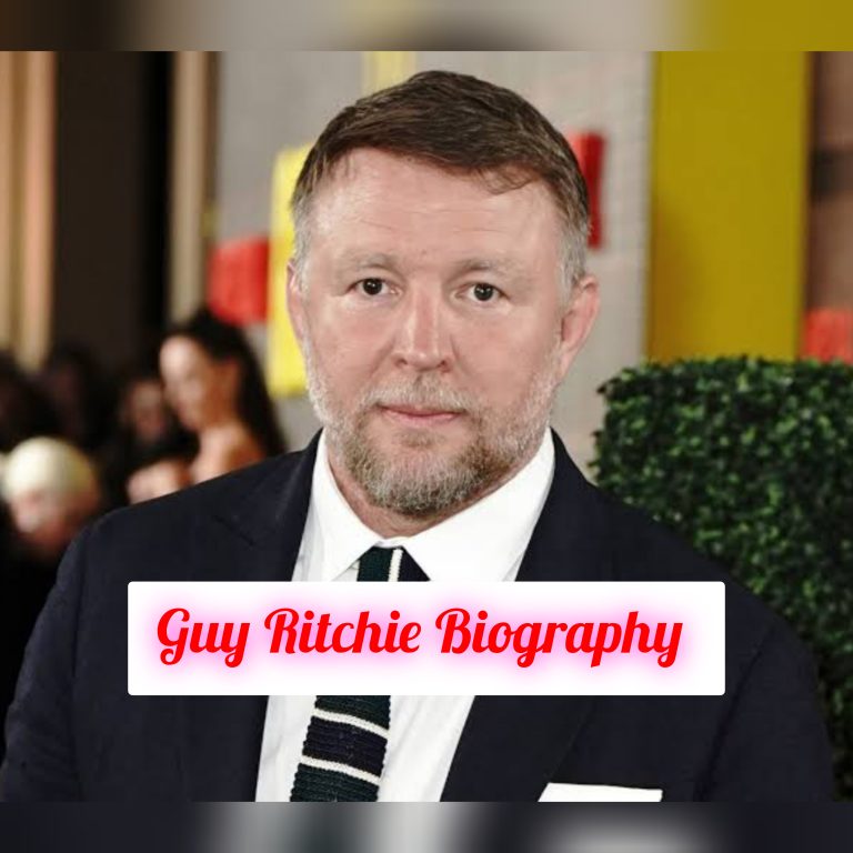 Guy Ritchie Biography: Early Life, Education, Career, Family, Personal Life, Philosophy, Achievements, Net Worth