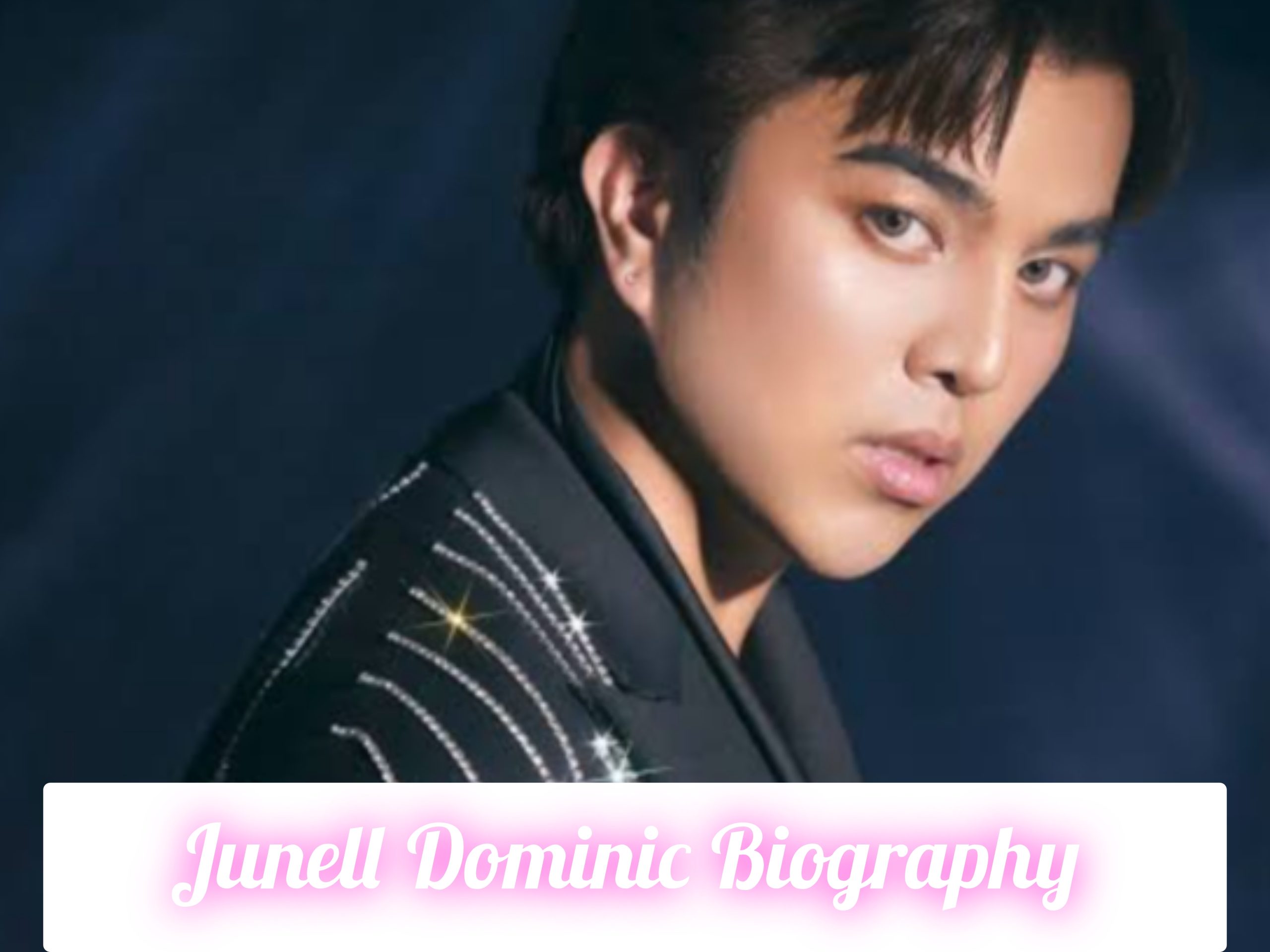 Junell Dominic Biography