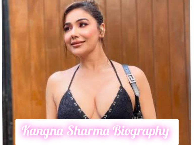 Kangna Sharma Biography