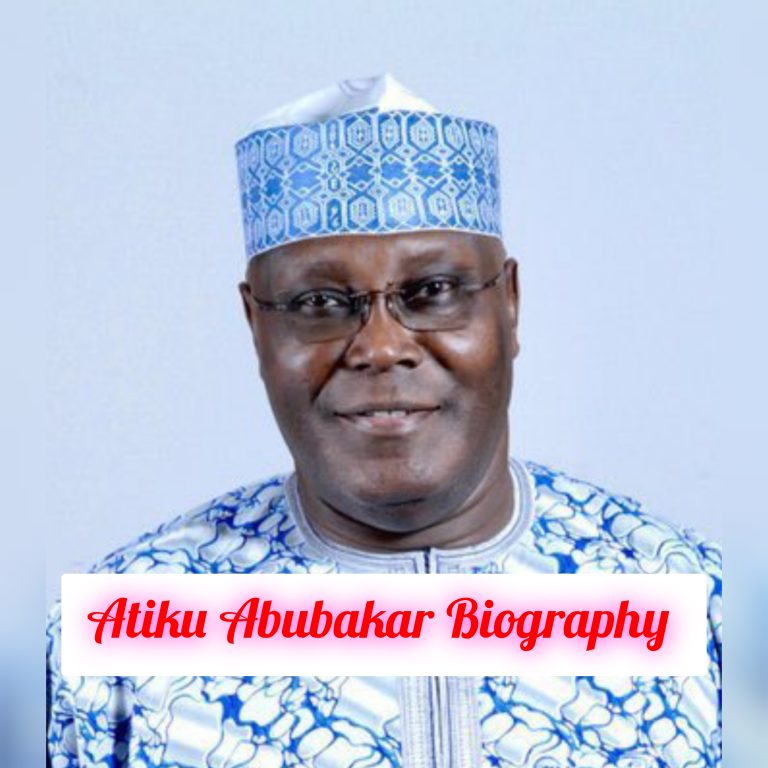 Atiku Abubakar Biography: Age, Early Life, Personal Life, Education, Career Family, Awards, Philosophy, Achievements, Legacy, Net Worth