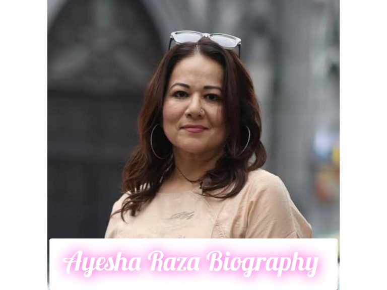 Ayesha Raza Biography