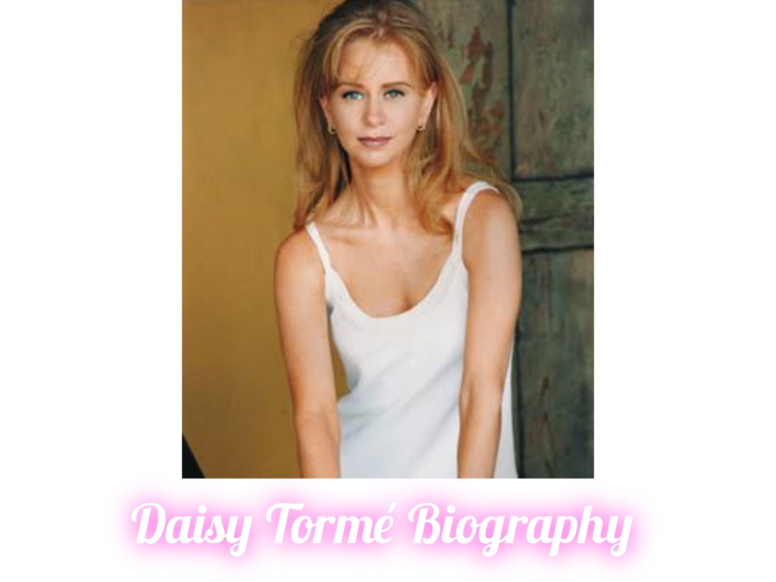 Daisy Tormé Biography