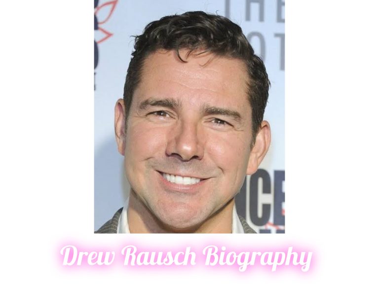 Drew Rausch Biography