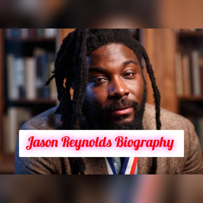 Jason Reynolds Biography: Age, Early Life, Personal Life, Education, Cereer, Family, Achievements, Awards, Philosophy, Legacy, Net worth
