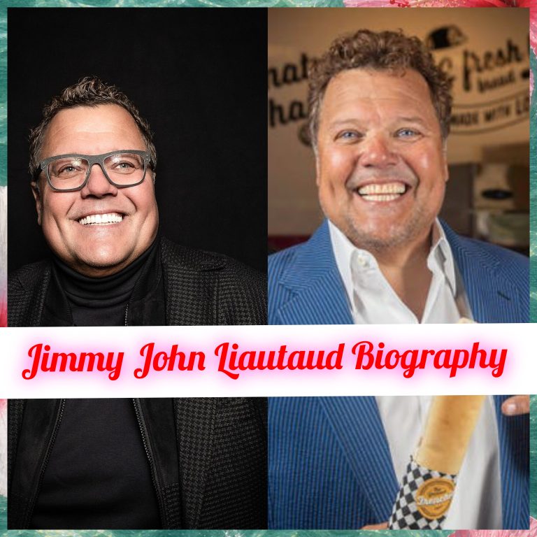 Jimmy John Liautaud Biography: Early Life, Age, Personal Life, Family, Education, Career, Achievements, Philosophy, Legacy, Net Worth