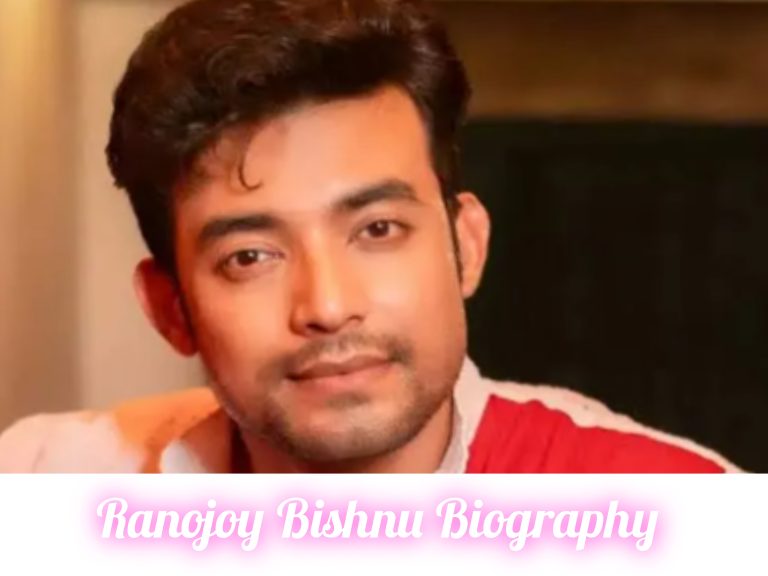 Ranojoy Bishnu Biography