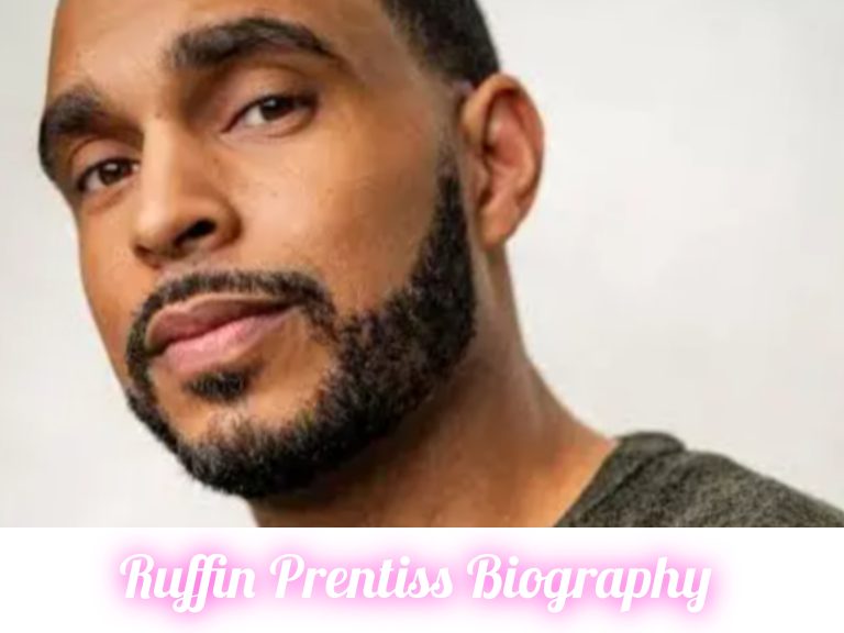 Ruffin Prentiss Biography