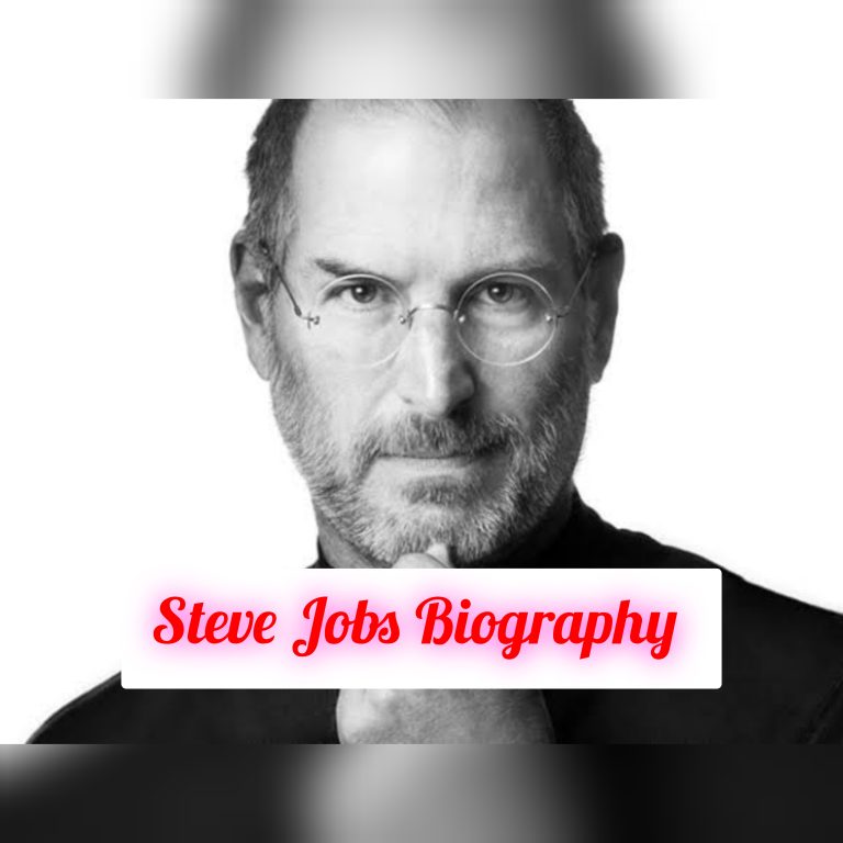 Steve Jobs Biography: Age, Personal Life, Early Life, Education, Career, Family, Achievements, Awards, Net Worth