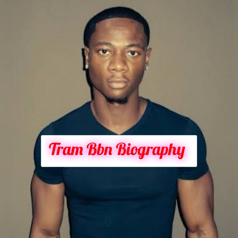 Tram Bbn Biography: Early Life, Family, Age, Personal Life, Education, Career, Awards, Achievements, Philosophy, Legacy, Net Worth