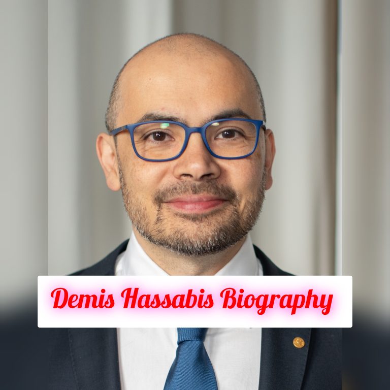 Demis Hassabis Biography: Age, Early Life, Personal Life, Family, Education, Career, Awards, Philosophy, Achievements, Legacy, Net Worth
