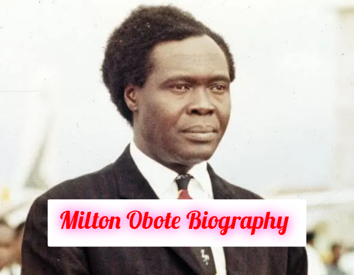 Milton Obote Biography: Age, Death, Early Life, Personal Life, Family, Education, Career, Awards, Philosophy, Achievements, Legacy, Net Worth